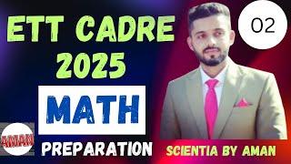 ETT Cadre 2025 Math Preparation/02/Punjab ETT exam preparation/By Aman Sir/Scientia by aman