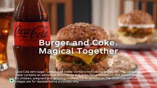 Coca-Cola & Burger is Real Magic | Coca-Cola Zero Sugar | Coca-Cola