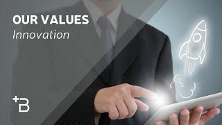 Our Values: Innovation