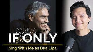 If Only (Male Part Only - Karaoke) - Andrea Bocelli ft. Dua Lipa