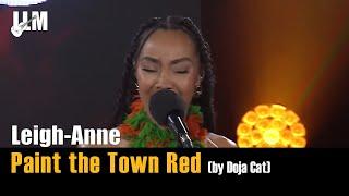Paint the Town Red by Doja Cat - Leigh Anne