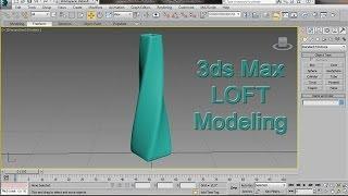 3ds Max Loft Modeling