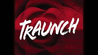 Con Brio ft. Sarah Clarke /// Traunch