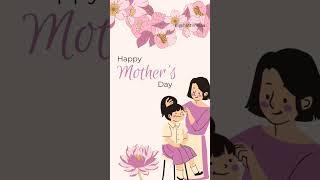 happy mother's day #shorts #ytshort #trending #viralreels #mothersday #motherslove