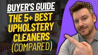 TOP 5 BEST Upholstery Cleaners - Upholstery Cleaning Machine Review (2023)