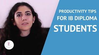 Productivity tips for IB Diploma students