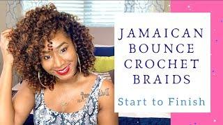 Jamaican Bounce Crochet Braids| Start to Finish!!!