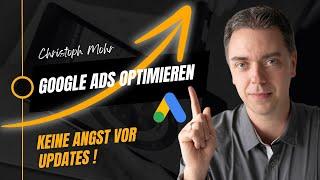 Google Ads Tipps: So bleiben deine Kampagnen erfolgreich trotz Updates