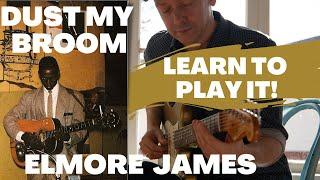 Learn to play Dust My Broom (Elmore James) - a classic Open D slide guitar song everyone should know