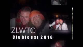 Clubfeest ZLWTC 2016