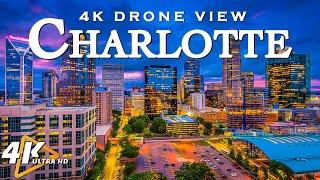 CHARLOTTE 4K DRONE VIEW • Amazing Aerial View Of Charlotte | Relaxation film with calming music