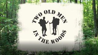 Welcome to Two Old Men in the Woods