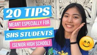 20 TIPS FOR INCOMING SENIOR HIGH SCHOOL STUDENTS (GRADE 11)