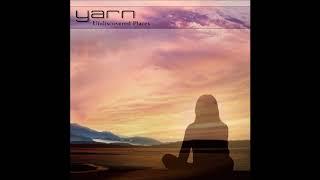 Yarn - Undiscovered Places [Full Album]