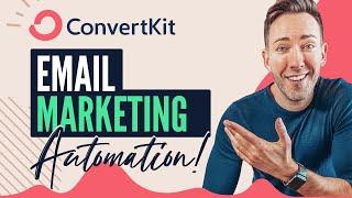 Convertkit Tutorial for Beginners: How to Automate Your Email Marketing