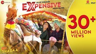 EXPENSIVE - SHADAA | Diljit Dosanjh | Neeru Bajwa | 21st June | New Punjabi Song 2019