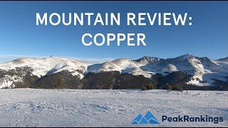 Mountain Review: Copper, Colorado