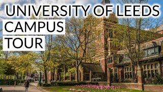 University of Leeds Full Campus Tour