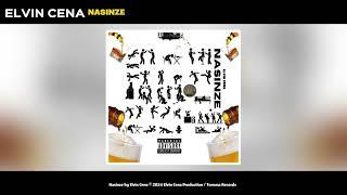 Nasinze - Elvin Cena (Open Verse)