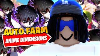 *BEST* New Anime Dimensions Auto Dodge Script *Auto Farm*