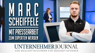 Marc Scheiffele vom DCF Verlag: Mit Pressearbeit zum Experten werden | UnternehmerJournal TV