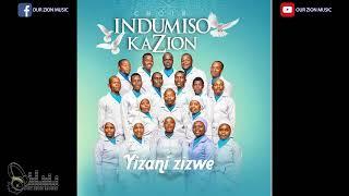 Indumiso KaZion - Yizani Zizwe || Full Album || Swaziland Zion Music