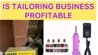 IS TAILORING MATERIAL BUSINESS PROFITABLE|HOW PROFITABLE IS A TAILORING MATERIAL BUSINESS