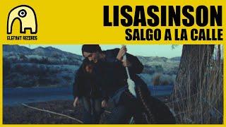 LISASINSON - Salgo A La Calle [Official]