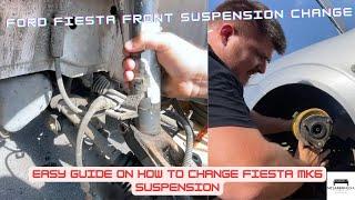 How To Change Front Suspension On A Mk6 Ford Fiesta