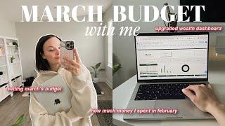 MARCH BUDGET WITH ME  | february expenses & savings, budgeting for march, upgraded spreadsheet!