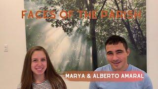 Faces of the Parish - Alberto & Marya Amaral