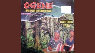 Ogene Nkpakija, Pt. 4 (with Fada)