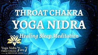 Guided Sleep Meditation THROAT CHAKRA YOGA NIDRA HEALING & ACTIVATION Yoga Nidra Sleep Meditation