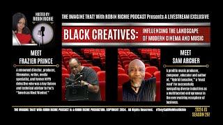 Former NYPD Det. Turned Filmmaker & Producer FRAZIER PRINCE and Renowned Music Producer SAM ARCHER