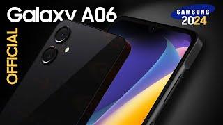 New Phones 2024 — Samsung Galaxy A06 — 2024 Trailer & Introduction | Samsung A06