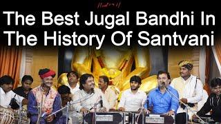 JUGAL BANDHI OSMAN MIR & KIRTIDAN GADHAVI & KHETA KHAN I SANTVANI AWARD 2017