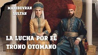 La Favorita del Sultán, Mahidevran contra Hürrem, el Conflicto que Moldeó un Imperio