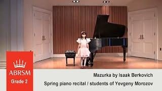 Mazurka by Isaak Berkovich (ABRSM Grade 2) | piano lessons by Yevgeny Morozov, West Windsor NJ