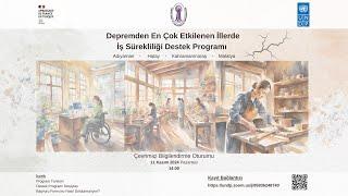 Depremden En Çok Etkilenen İllerde İş Sürekliliği Destek Programı Bilgilendirme Webinarı