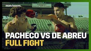 FULL FIGHT: Diego Pacheco vs Lucas de Abreu