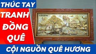Tranh Đồng Quê - Cội Nguồn Quê Hương | Mỹ Nghệ Âu Lạc