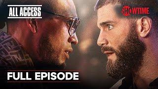 ALL ACCESS: David Benavidez vs. Caleb Plant | Full Episode (TV14) | SHOWTIME PPV