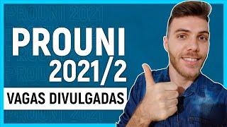 #PROUNI 2021/2: BOLSAS DISPONÍVEIS | PROUNI 2021/2 DISPONIBILIZA CONSULTA DAS VAGAS