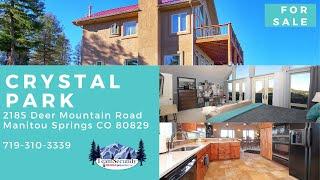 SOLD 2185 Deer Mountain Road, Manitou Springs CO 80829 Home For Sale