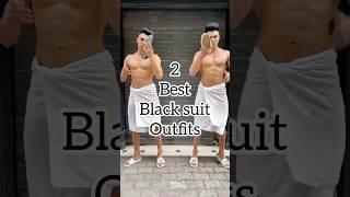 2 Best black suits Outfits ️ #fashion #shorts