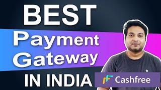 Best payment gateway in india | Cashfree Payment Gateway | Payment Gateway for shopify & Woocommerce