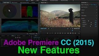 Adobe Premiere CC 2015 (New Features)
