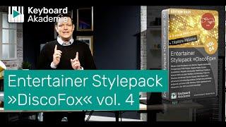  Entertainer Stylepack »DiscoFox« vol. 4 | Genos, Tyros, PSR-S970/975, PSR-SX900, SX700