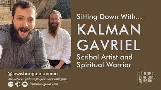 Sitting Down with Kalman Gavriel, The Jerusalem Scribe.