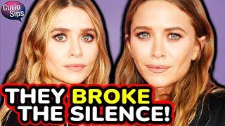 Mary Kate & Ashley Olsen - Why They Decided To Speak After Years?!